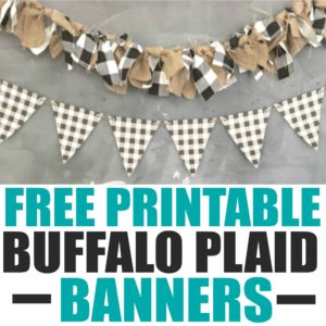 These Free Printable Buffalo Plaid Banners will inspire you to decorate your home with the popular buffalo check decor. buffalo check banner, buffalo plaid banner, buffalo check bunting, buffalo check, buffalo plaid fabric, buffalo plaids, buffalo plaid Christmas decor, buffalo plaid decor, buffalo check decor black and white, Buffalo check fall decor, buffalo check decor french country, free printables buffalo check #buffalocheck #buffaloplaid #freeprintablesforfall #freeprintablesforwinter 